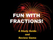FUN WITH FRACTIONS!