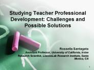 Studying Teacher Professional Development: Challenges and Possible Solutions