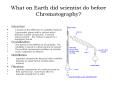 What on Earth did scientist do before Chromatography? PowerPoint PPT Presentation