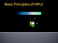 Basic Principles of HPLC PowerPoint PPT Presentation