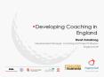 Developing Coaching in England PowerPoint PPT Presentation