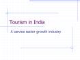 Tourism in India PowerPoint PPT Presentation