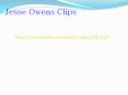Jesse Owens Clips PowerPoint PPT Presentation