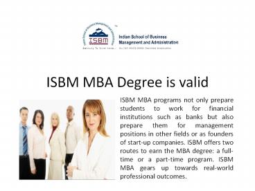 ISBM MBA Degree is Valid