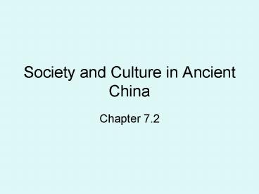 Society and Culture in Ancient China