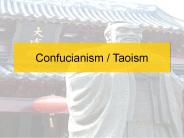 Confucianism / Taoism