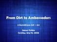 From Dirt to Ambassadors PowerPoint PPT Presentation
