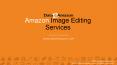 Amazon Image Editing Services PowerPoint PPT Presentation