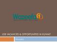 Job Vacancies & Opportunities in Kuwait PowerPoint PPT Presentation