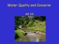 Water Quality and Concerns PowerPoint PPT Presentation