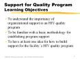 Support for Quality Program Learning Objectives PowerPoint PPT Presentation