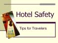 Hotel Safety PowerPoint PPT Presentation