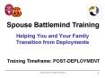 Helping You and Your Family Transition from Deployments   Training Timeframe: POST-DEPLOYMENT PowerPoint PPT Presentation