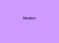 Mystery PowerPoint PPT Presentation