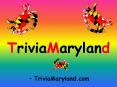 TriviaMaryland PowerPoint PPT Presentation