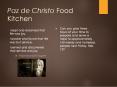 Paz de Christo Food Kitchen PowerPoint PPT Presentation