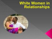 White Women in Relationships