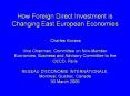 How Foreign Direct Investment is Changing East European Economies  Charles Kovacs Vice Chairman, Committee on Non-Member Economies, Business and Advisory Committee to the OECD, Paris RESEAU D PowerPoint PPT Presentation