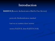 RADIUS (Remote Authentication Dial-In User Service)