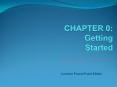 CHAPTER 0: Getting Started PowerPoint PPT Presentation