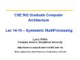 CSE 502 Graduate Computer Architecture  Lec 14-16  PowerPoint PPT Presentation
