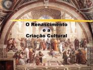 O Renascimento e a Cria