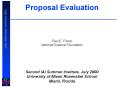 Proposal Evaluation  Paul E. Filmer National Science Foundation  Second IAI Summer Institute, July 2000 University of Miami Rosenstiel School Miami, Florida PowerPoint PPT Presentation