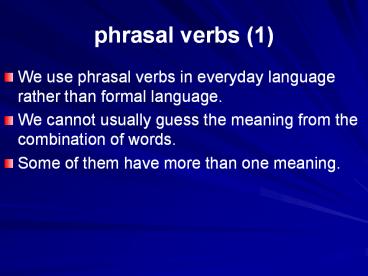 phrasal verbs (1)