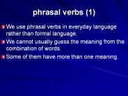 phrasal verbs (1)