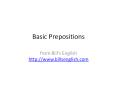 Basic Prepositions PowerPoint PPT Presentation