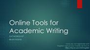Online Tools for Academic Writing
