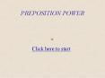 PREPOSITION POWER PowerPoint PPT Presentation