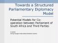 Towards a Structured Parliamentary Diplomacy Model PowerPoint PPT Presentation