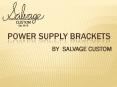 POWER SUPPLY BRACKETS PowerPoint PPT Presentation