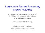 Large Area Plasma Processing System (LAPPS)