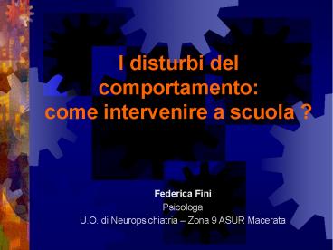 I disturbi del comportamento: come intervenire a scuola ?