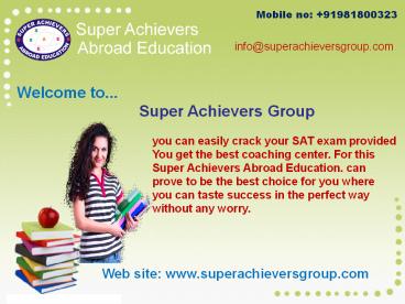 Make ultimate choice for SAT coaching in Gurgaon