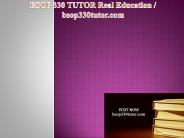 BSOP 330 TUTOR Real Education / bsop330tutor.com