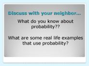 Discuss with your neighbor