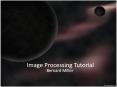 Image Processing Tutorial PowerPoint PPT Presentation