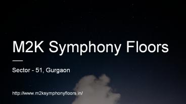 Symphony Ultra-luxury Builders Floors In Gurgaon