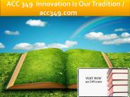 ACC 349  Innovation Is Our Tradition / acc349.com