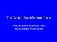The Design Specification Phase