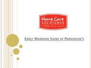Early Warning Signs of Parkinson's