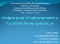 Projeto para Monitoramento e Controle de Temperatura PowerPoint PPT Presentation