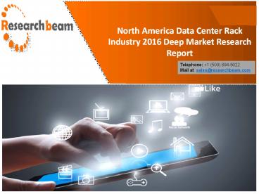 North America Data Center Rack Industry 2016