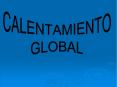 Calentamiento global PowerPoint PPT Presentation