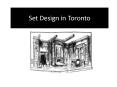 Set Design in Toronto PowerPoint PPT Presentation