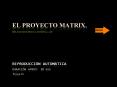 El proyecto matrix. www.elproyectomatriz.wordpress.com   duraci PowerPoint PPT Presentation