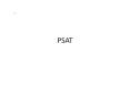 PSAT PowerPoint PPT Presentation